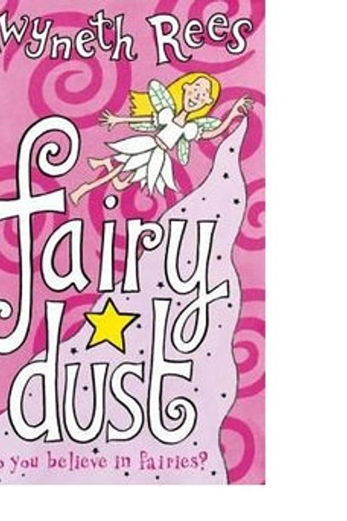 Cover Art for 9780330400657, Fairy Dust by Gwyneth Rees
