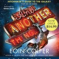 Cover Art for 9781401395216, And Another Thing... by Eoin Colfer