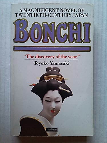 Cover Art for 9780413540201, Bonchi by Toyoko Yamasaki