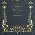 Cover Art for 9781683593348, Piercing Heaven: Prayers of the Puritans by Robert Elmer