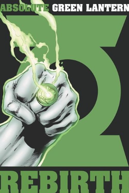 Cover Art for 9781848566149, Absolute Green Lantern: Rebirth by Geoff Johns