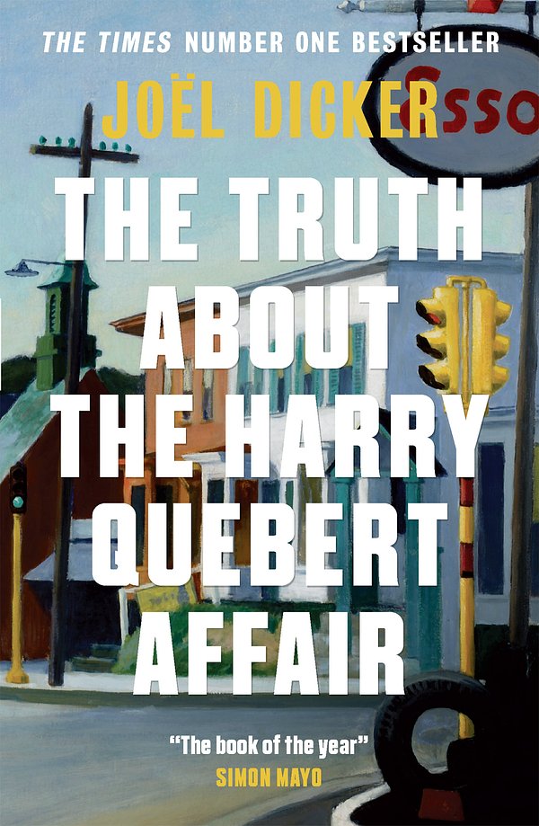Cover Art for 9781848663251, The Truth about the Harry Quebert Affair by Joel Dicker