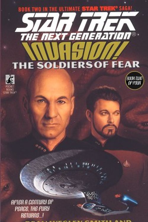 Cover Art for 9780671541743, The Soldiers of Fear No 2 Invasion No 41 by Dean Wesley Smith, Kristine Kathryn Rusch