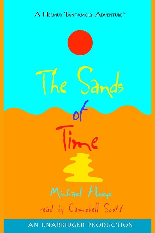 Cover Art for 9780807208854, The Sands of Time by Michael Hoeye