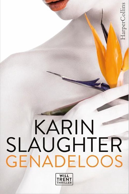 Cover Art for 9789402706239, Genadeloos by Karin Slaughter