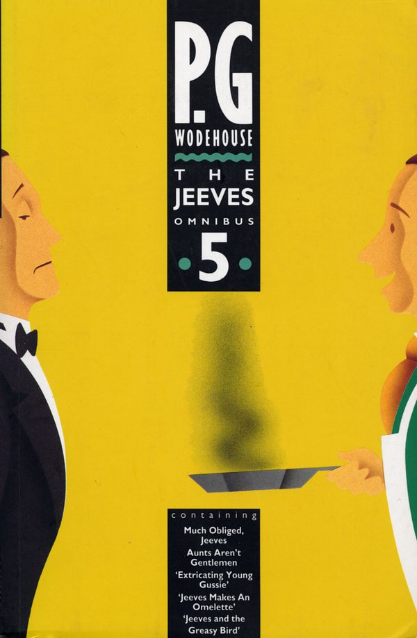 3 editions of The Jeeves Omnibus by P. G. Wodehouse