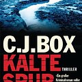 Cover Art for B007DKXFMA, Kalte Spur: Roman (Die Joe Pickett 4) (German Edition) by C.j. Box