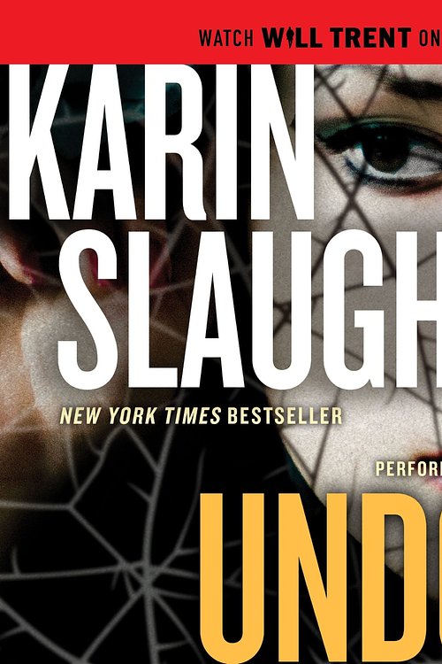 Cover Art for 9780062895899, Undone by Karin Slaughter, Kathleen Early