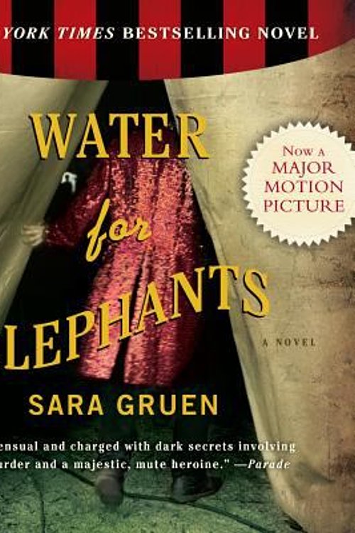 Cover Art for 0025024895548, Water for Elephants by Sara Gruen
