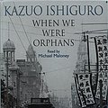 Cover Art for 9780754005964, When We Were Orphans: Complete & Unabridged by Kazuo Ishiguro