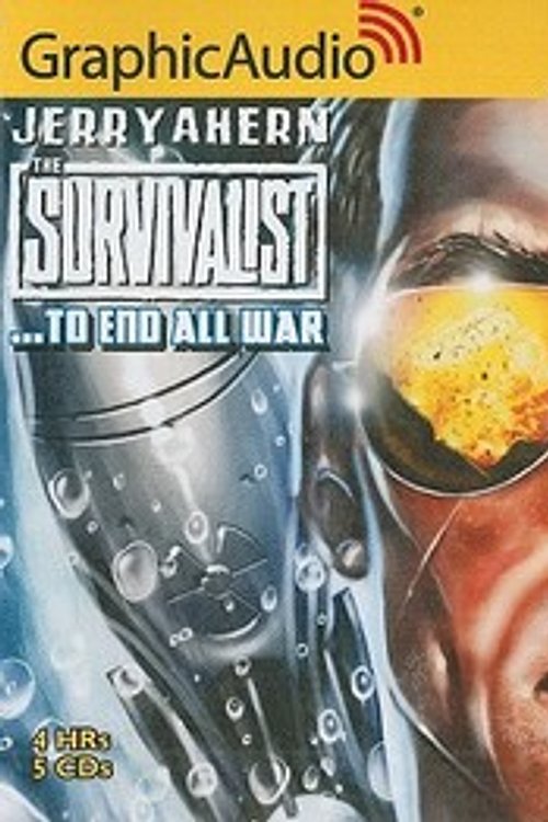 Cover Art for 9781599506623, The Survivalist 21 To End All War by Jerry Ahern