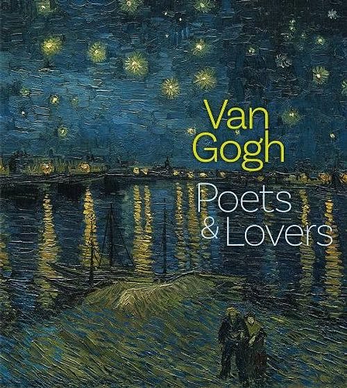 Cover Art for 9781857097016, Van Gogh: Poets and Lovers by Cornelia Homburg