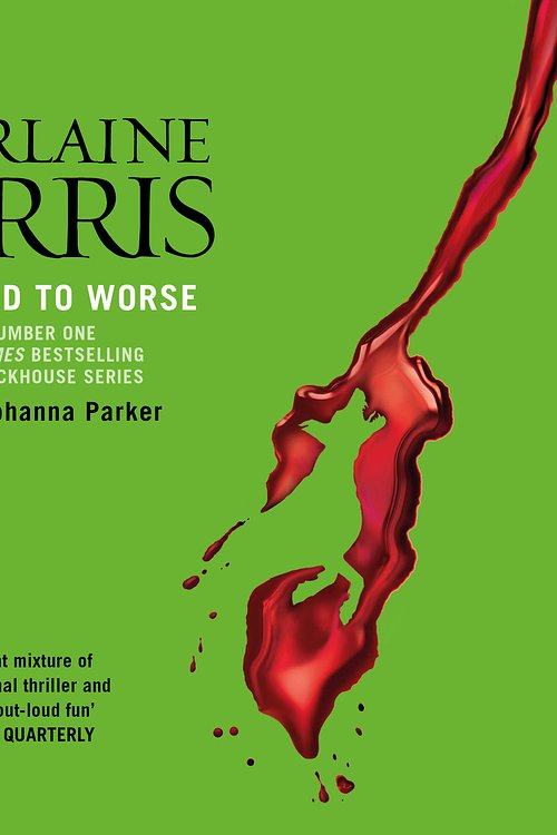 Cover Art for 9781409115915, From Dead to Worse by Charlaine Harris