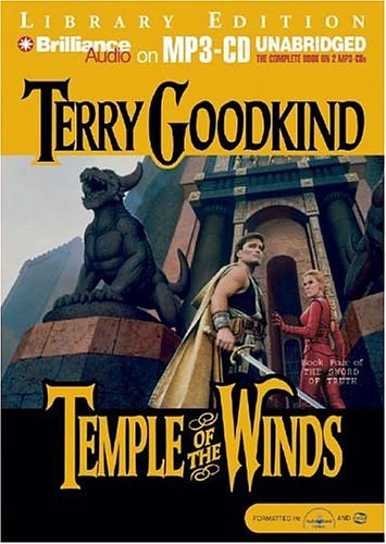 Cover Art for 9781593353896, Temple of the Winds (Sword of Truth Series) by Terry Goodkind