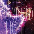 Cover Art for 9781423187806, Their Fractured Light by Amie Kaufman, Meagan Spooner