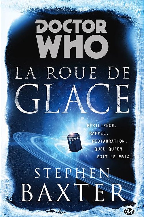 Cover Art for 9782820519733, La Roue de Glace by Marianne Durand, Stephen Baxter