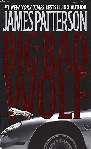 Cover Art for 9780446692571, The Big Bad Wolf (Alex Cross) by James Patterson