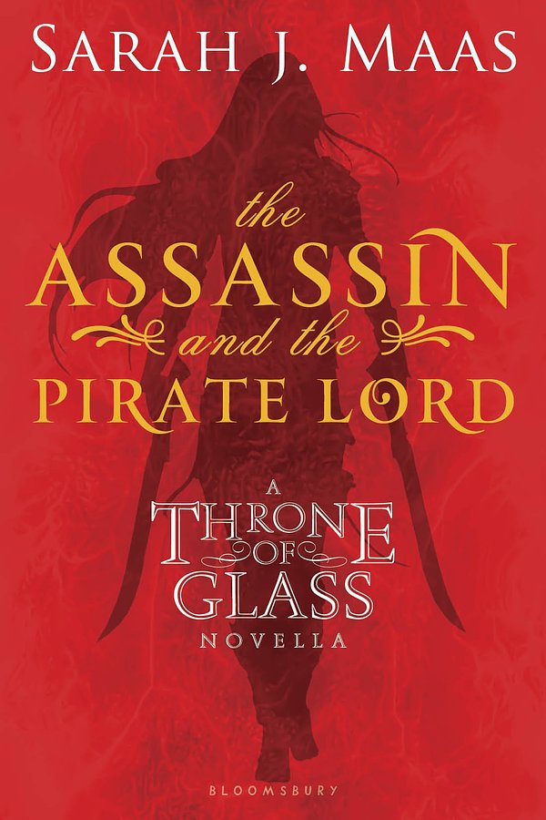 Cover Art for 9781599909547, The Assassin and the Pirate Lord by Sarah J. Maas