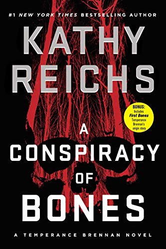 Cover Art for 9781982139353, A Conspiracy of Bones by Kathy Reichs