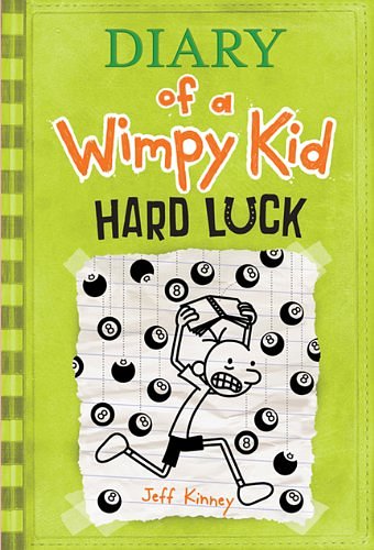 Cover Art for 9781470395650, Hard Luck (Diary of a Wimpy Kid #8) by Jeff Kinney