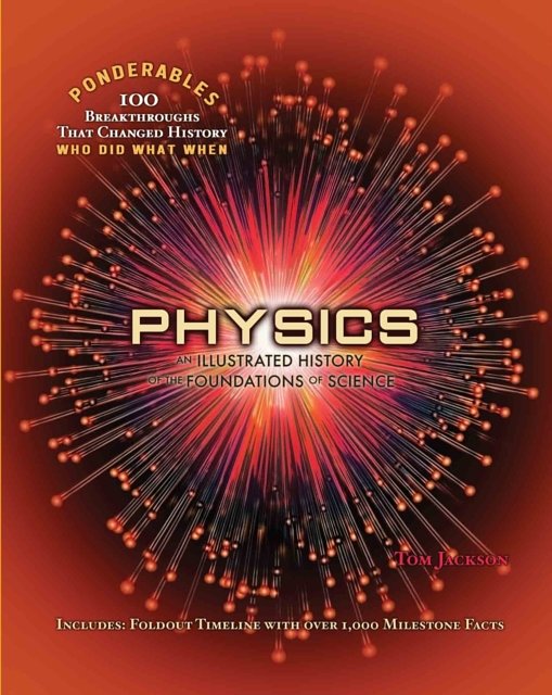 Cover Art for 9780985323066, Ponderables - Physics by Tom Jackson