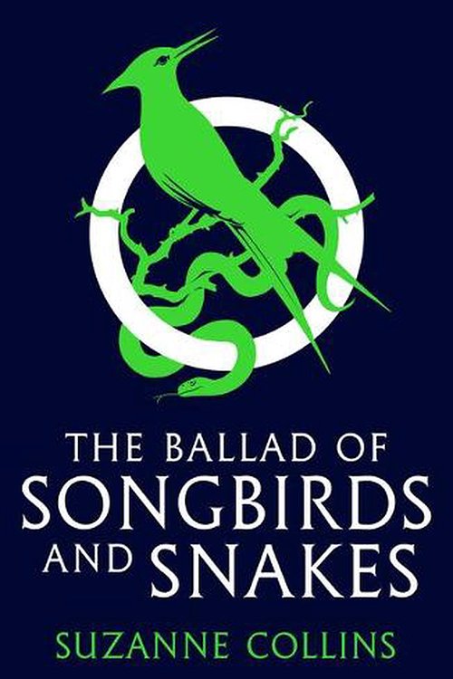 Cover Art for 9780702309519, The Ballad of Songbirds and Snakes (a Hunger Games Novel) by Suzanne Collins
