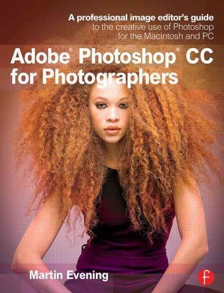 Cover Art for 9780415711753, Adobe Photoshop CC for Photographers by Martin Evening