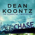 Cover Art for 9781472202703, Chase: A chilling tale of psychological suspense by Dean Koontz