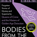 Cover Art for 9780008522773, Bodies from the Library 6: Lost Tales of Mystery and Suspense from the Golden Age of Detection by Tony Medawar