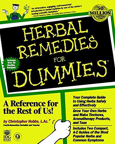 Cover Art for 9780764551277, Herbal Remedies For Dummies by Christopher Hobbs