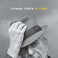 Cover Art for 9788498389005, La llama / The Flame by Leonard Cohen