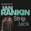 Cover Art for 9780752881072, Strip Jack by Ian Rankin