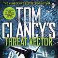 Cover Art for 9780718198121, Threat Vector by Tom Clancy