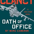 Cover Art for 9781984827579, Tom Clancy Oath of Office by Marc Cameron