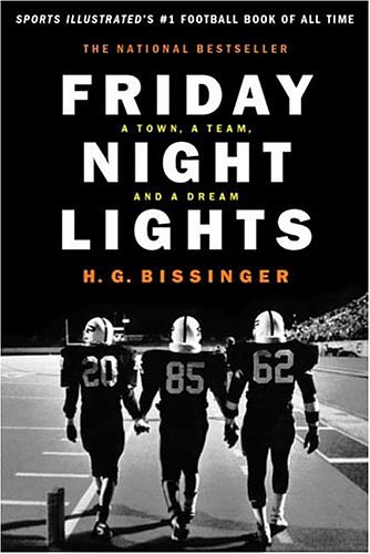 Cover Art for 9780306812828, Friday Night Lights by H. G. Bissinger