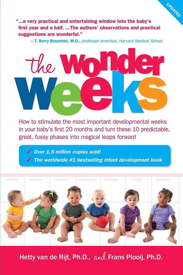 Cover Art for 9789491882005, The Wonder Weeks by Frans X. Plooij, Van Rijt, De Hetty