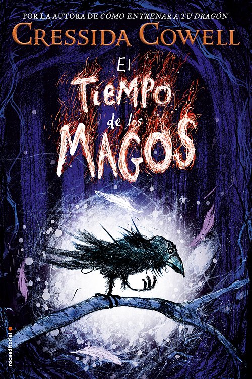 Cover Art for 9788417092412, El tiempo de los magos by Cressida Cowell
