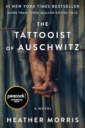 Cover Art for B0756DZ4C1, The Tattooist of Auschwitz: A Novel by Heather Morris