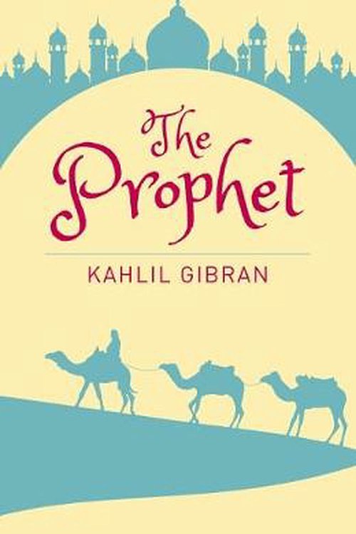 Cover Art for 9781788282406, The Prophet by Kahlil Gibran