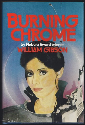 Cover Art for 9780877957805, Burning Chrome by William Gibson