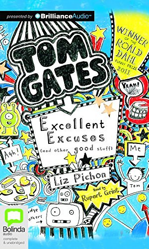 Cover Art for 9781489019905, Tom Gates: Excellent Excuses (and Other Good Stuff) by Liz Pichon