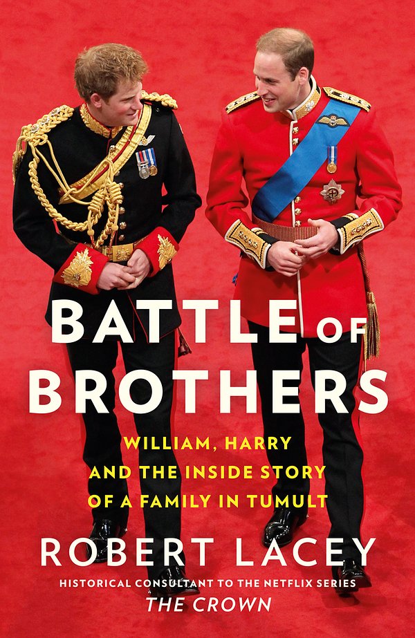 Cover Art for 9780008424916, Battle of Brothers: William, Harry and the Inside Story of a Family in Tumult by Robert Lacey