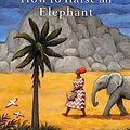 Cover Art for 9781408712818, How to Raise an Elephant by Alexander McCall Smith