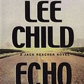 Cover Art for 9780593046616, Echo Burning by Lee Child