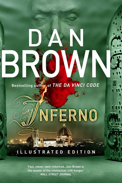 Cover Art for 9781473525320, Inferno - Illustrated Edition: (Robert Langdon Book 4) by Dan Brown