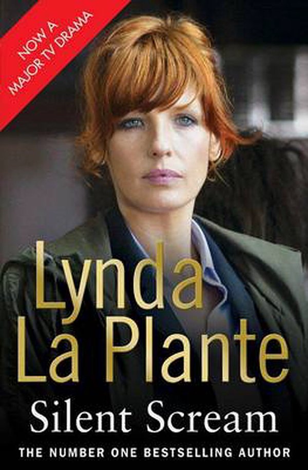 Cover Art for 9781849835589, Silent Scream by Lynda La Plante