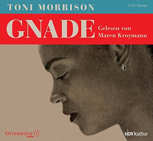 Cover Art for 9783869520650, Gnade by Toni Morrison, Thomas Piltz, Maren Kroymann