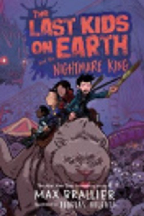 Cover Art for 9780525495659, The Last Kids on Earth and the Nightmare King by Max Brallier, Robbie Daymond