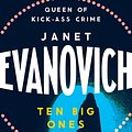 Cover Art for 9780755388462, Ten Big Ones: A witty crime adventure filled with high-stakes suspense by Janet Evanovich