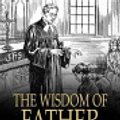 Cover Art for 9781775414155, The Wisdom of Father Brown by G. K. Chesterton